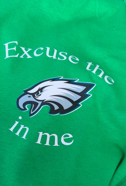 Excuse the Eagle in Me Philly/Eagles Luv Collection